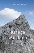 Księga Mirdada. Latarnia morska i przystań. Autor: Mikhail Naimy. Dadada.pl Okładka książki Księga Mirdada. Latarnia morska i przystań