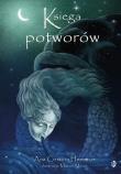 Księga potworów. Autor: Ana Cristina Herreros. Dadada.pl Okładka książki Księga potworów