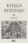 Księga Rodzaju. Autor: oprac. Marek Piela. Dadada.pl Okładka książki Księga Rodzaju