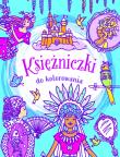 Okładka książki Księżniczki do kolorowania