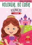 Księżniczki. Koloruję, bo lubię. Autor: Natasza Korpik. Dadada.pl Okładka książki Księżniczki. Koloruję, bo lubię