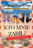 Kto mnie zabił? W poczekalni Pana B. Autor: Kursa Małgorzata J.. Dadada.pl Okładka książki Kto mnie zabił? W poczekalni Pana B