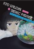 Kto widział Taniec pawia. Tom 2. Autor: Rito Asami. Dadada.pl Okładka książki Kto widział Taniec pawia. Tom 2