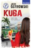 Kuba. Autor: Ostrowski Jacek. Dadada.pl Okładka książki Kuba