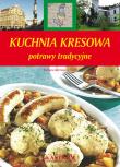 Kuchnia kresowa. Potrawy tradycyjne TW A5 w.2022. Autor: Barbara Jakimowicz-Klein. Dadada.pl Okładka książki Kuchnia kresowa. Potrawy tradycyjne TW A5 w.2022