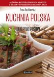 Kuchnia polska. 1001 przepisów. Autor: Ewa Aszkiewicz. Dadada.pl Okładka książki Kuchnia polska. 1001 przepisów