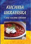Okładka książki Kuchnia ukraińska i inne kuchnie kresowe A4 BR