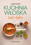Kuchnia włoska krok po kroku wyd. 2023. Autor: Laura Zauvan. Dadada.pl Okładka książki Kuchnia włoska krok po kroku wyd. 2023