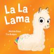 La La Lama. Autor: Rose Matilda. Dadada.pl Okładka książki La La Lama
