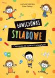 Łamigłówki sylabowe Ćwiczenia na sylabach otwartych. Autor: Nizińska Justyna, Oleksy Ewa. Dadada.pl Okładka książki Łamigłówki sylabowe Ćwiczenia na sylabach otwartych