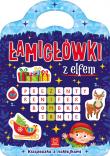 Łamigłówki z elfem. Książeczka z naklejkami. Autor:   Praca zbiorowa. Dadada.pl Okładka książki Łamigłówki z elfem. Książeczka z naklejkami