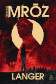 Langer wyd. specjalne. Autor: Remigiusz Mróz. Dadada.pl Okładka książki Langer wyd. specjalne