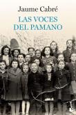 Las Voces Del Pamano. Autor: Jaume Cabre. Dadada.pl Okładka książki Las Voces Del Pamano