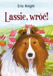 Lassie, wróć!. Autor: Knight Eric. Dadada.pl Okładka książki Lassie, wróć!