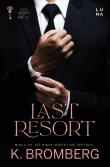 Last Resort. Autor: K. Bromberg. Dadada.pl Okładka książki Last Resort