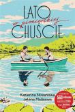 Lato w pionierskiej chuście. Autor: Jelena Malisova, Katierina Silwanowa. Dadada.pl Okładka książki Lato w pionierskiej chuście