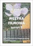 Łatwa Muzyka filmowa z.2 Gitara klasyczna.... Autor: M. Pawełek. Dadada.pl Okładka książki Łatwa Muzyka filmowa z.2 Gitara klasyczna...