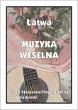 Łatwa muzyka weselna. Autor: M. Pawełek. Dadada.pl Okładka książki Łatwa muzyka weselna