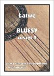 Łatwe Bluesy z.2 - gitara klasyczna/fingerpicking. Autor: M. Pawełek. Dadada.pl Okładka książki Łatwe Bluesy z.2 - gitara klasyczna/fingerpicking