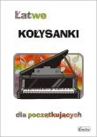 Łatwe kołysanki dla początkujących. Autor: A. Górecka. Dadada.pl Okładka książki Łatwe kołysanki dla początkujących