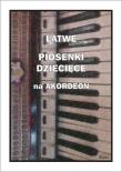 Łatwe piosenki dziecięce na akordeon. Autor: Piotr Śmiejczak. Dadada.pl Okładka książki Łatwe piosenki dziecięce na akordeon