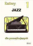 Łatwy Jazz 1 dla początkujących. Autor:   Praca zbiorowa. Dadada.pl Okładka książki Łatwy Jazz 1 dla początkujących