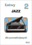 łatwy jazz dla początkujących T.2. Autor: A. Górecka. Dadada.pl Okładka książki łatwy jazz dla początkujących T.2