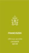 Laudate Deum. Adhortacja apostolska. Autor: Franciszek. Dadada.pl Okładka książki Laudate Deum. Adhortacja apostolska
