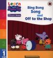 Opakowanie Learn with Peppa Phonics Level 1 Book 10 - Bing Bong Song and Off to the Shop (Phonics Reader)