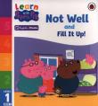 Opakowanie Learn with Peppa Phonics Level 1 Book 7 - Not Well and Fill it Up!