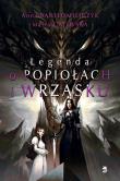 Okładka książki Legenda o popiołach i wrzasku