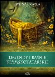 Okładka książki Legendy i baśnie krymskotatarskie