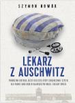Lekarz z Auschwitz w.2. Autor: Nowak Szymon. Dadada.pl Okładka książki Lekarz z Auschwitz w.2