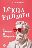 Lekcja filozofii. Autor: Henel Łukasz. Dadada.pl Okładka książki Lekcja filozofii