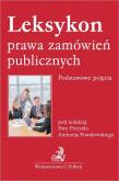 Okładka książki Leksykon prawa zamówień publicznych. Podstawowe pojęcia