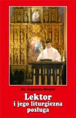 Lektor i jego liturgiczna posługa. Autor: ks. Eugeniusz Stencel. Dadada.pl Okładka książki Lektor i jego liturgiczna posługa