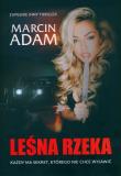 Leśna Rzeka. Autor: Adam Marcin. Dadada.pl Okładka książki Leśna Rzeka