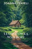 Okładka książki Leśniczówka Wszebory