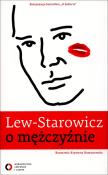 Lew-Starowicz o mężczyźnie. Autor: Zbigniew Lew-Starowicz. Dadada.pl Okładka książki Lew-Starowicz o mężczyźnie