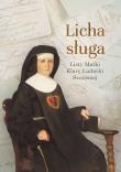 Licha sługa. Autor: Szczęsna Klara Ludwika. Dadada.pl Okładka książki Licha sługa