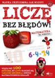 Liczę bez błędów. Matematyka na wesoło wyd. 2023. Autor: Opracowanie zbiorowe. Dadada.pl Okładka książki Liczę bez błędów. Matematyka na wesoło wyd. 2023