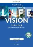 Life vision. Advanced c1. Student's book + e-book. Autor:   Praca zbiorowa. Dadada.pl Okładka książki Life vision. Advanced c1. Student's book + e-book