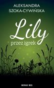 Okładka książki Lily przez igrek