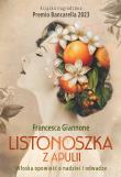 Listonoszka z Apulii. Autor: Francesca Giannone, Agata Pryciak. Dadada.pl Okładka książki Listonoszka z Apulii