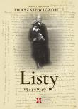 Listy 1944-1949. Anna i Jarosław Iwaszkiewiczowie. Autor: Iwaszkiewicz Anna, Iwaszkiewicz Jarosław. Dadada.pl Okładka książki Listy 1944-1949. Anna i Jarosław Iwaszkiewiczowie