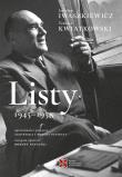 Listy 1945-1958. Jarosław Iwaszkiewicz, Tadeusz Kwiatkowski. Autor: Iwaszkiewicz Jarosław, Tadeusz Kwiatkowski. Dadada.pl Okładka książki Listy 1945-1958. Jarosław Iwaszkiewicz, Tadeusz Kwiatkowski