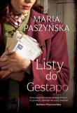 Listy do Gestapo. Autor: Paszyńska Maria. Dadada.pl Okładka książki Listy do Gestapo