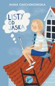 Listy od Jaśka. Autor: Anna Onichimowska. Dadada.pl Okładka książki Listy od Jaśka