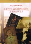 Listy ze strefy zerowej. Autor: Englund Peter. Dadada.pl Okładka książki Listy ze strefy zerowej