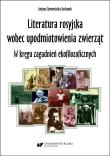 Okładka książki Literatura rosyjska wobec upodmiotowienia zwierząt
